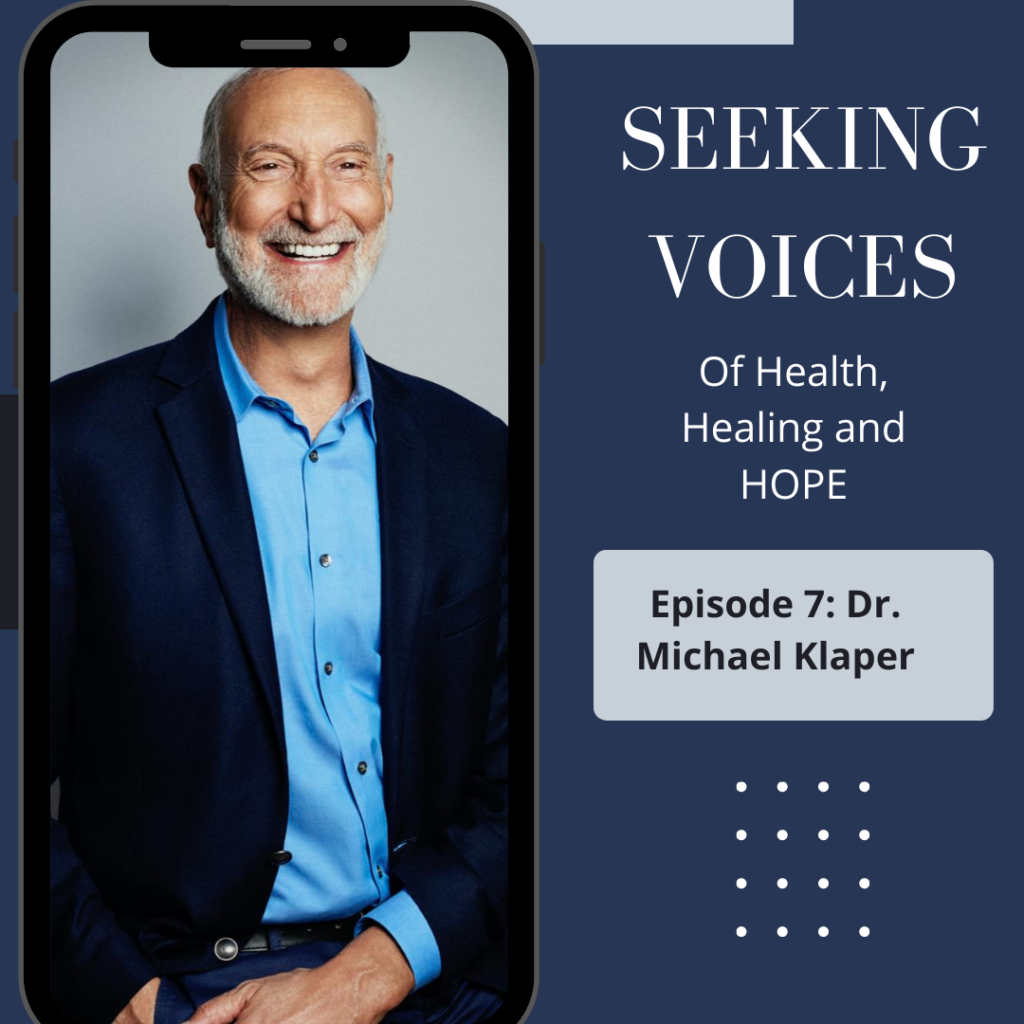 Episode 7: Moving Medicine Forward with Dr. Michael Klaper
