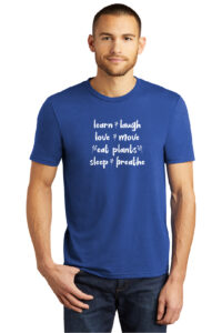 Learn, Laugh, Love, Move, Eat Plants, Sleep, Breathe - Men's T Shirt