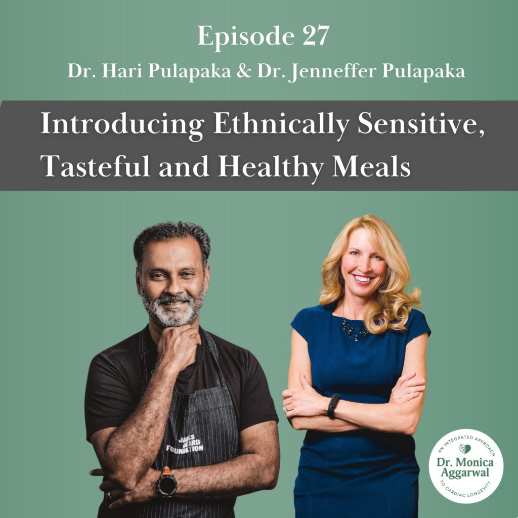 Introducing Ethnically Sensitive, Tasteful and Healthy Meals with Drs. Hari and Jenneffer Pulapaka